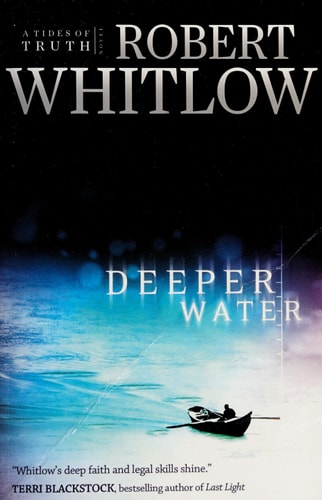 Deeper Water — Robert Whitlow