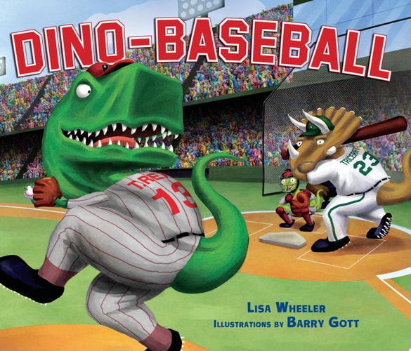 Dino-Baseball — Lisa Wheeler