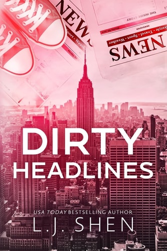 Dirty Headlines — L J Shen