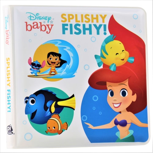 Disney Baby: Splishy Fishy! Bath Book — PI Kids