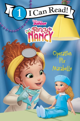 Disney Junior Fancy Nancy: Operation Fix Marabelle — Nancy Parent