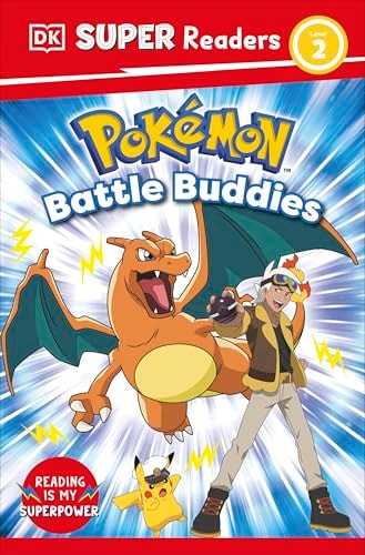 DK Super Readers Level 2 Pokemon Battle Buddies! — Lara Hutcheson