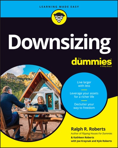 Downsizing For Dummies — Ralph R. Roberts