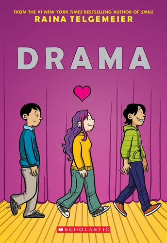 Drama: a Graphic Novel — Raina Telgemeier