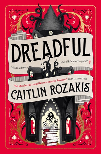 Dreadful — Caitlin Rozakis