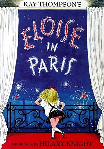 Eloise in Paris — Kay Thompson