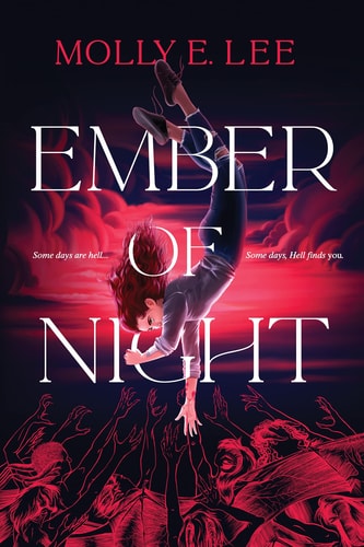 Ember of Night — Molly E. Lee