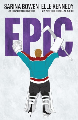 Epic — Sarina Bowen