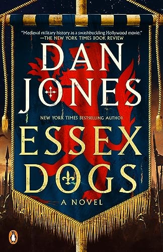 Essex Dogs A Novel — Dan Jones