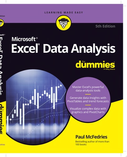 Excel Data Analysis For Dummies — Paul McFedries