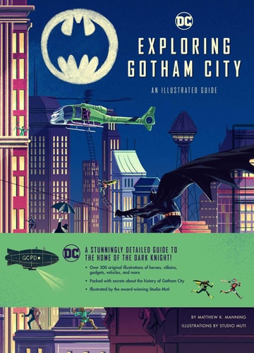 Exploring Gotham City — Matthew Manning