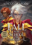 Fall of the School for Good and Evil — Soman Chainani