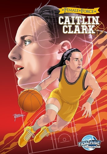 Female Force Caitlin Clark — Michael Frizell