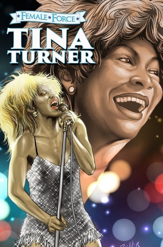 Female Force Tina Turner — Michael Frizell