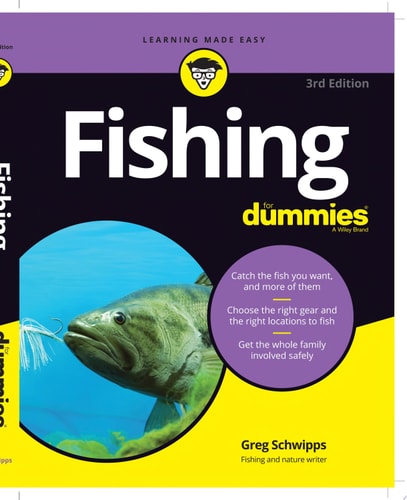 Fishing For Dummies — Greg Schwipps