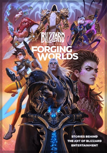 Forging Worlds: Stories Behind the Art of Blizzard Entertainment — Micky Neilson