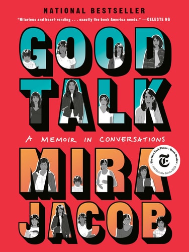 Good Talk A Memoir in Conversations — Mira Jacob