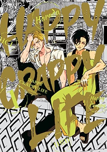 Happy Crappy Life, Volume 1 — Harada