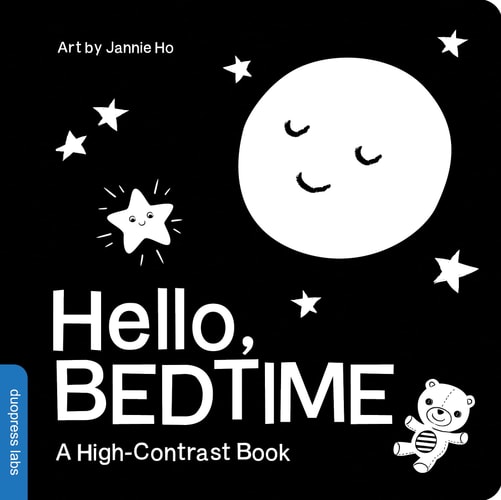 Hello, Bedtime A Perfect High-Contrast Black-And-White Board Book for a Baby Shower Gift to Newborns and Babies — duopress labs
