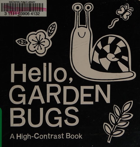 Hello, Garden Bugs A High-Contrast Book — duopress labs