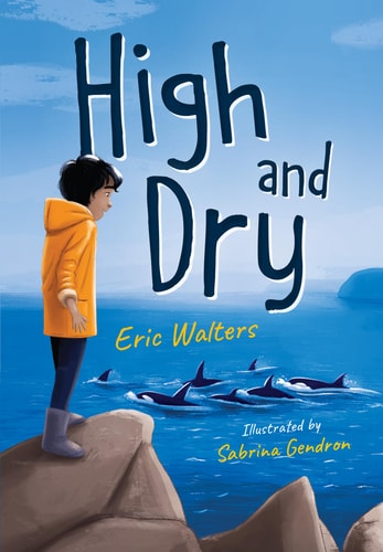 High and Dry — Eric Walters
