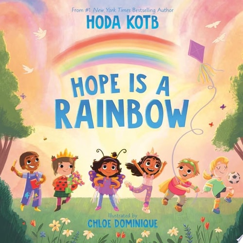 Hope Is a Rainbow — Hoda Kotb