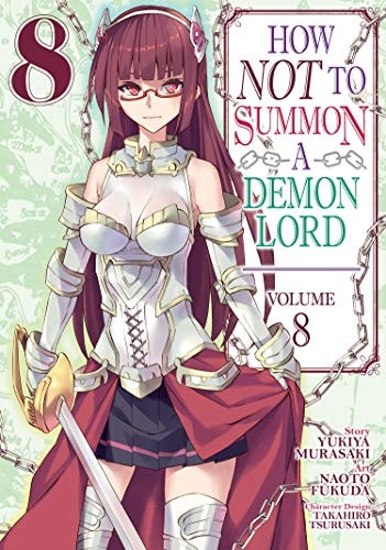 How NOT to Summon a Demon Lord (Manga) Vol. 8 — Yukiya Murasaki