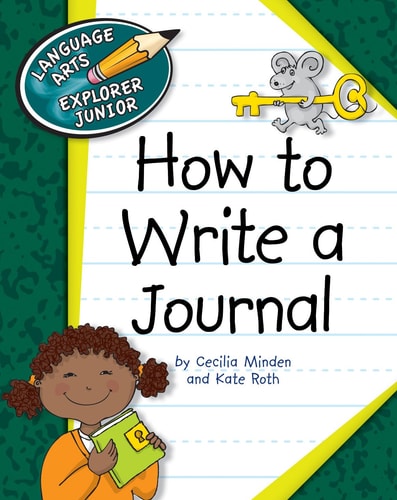 How to Write a Journal — Cecilia Minden