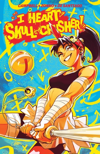 I Heart Skull-Crusher! — Josie Campbell