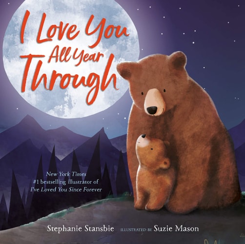 I Love You All Year Through — Stephanie Stansbie