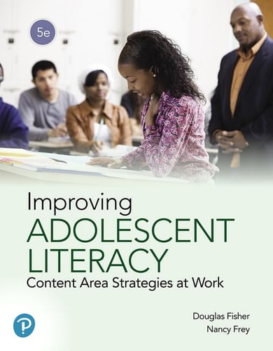Improving Adolescent Literacy Content Area Strategies at Work — Douglas Fisher