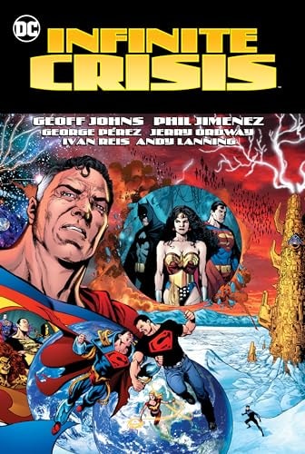 Infinite Crisis (2023 Edition) — Geoff Johns