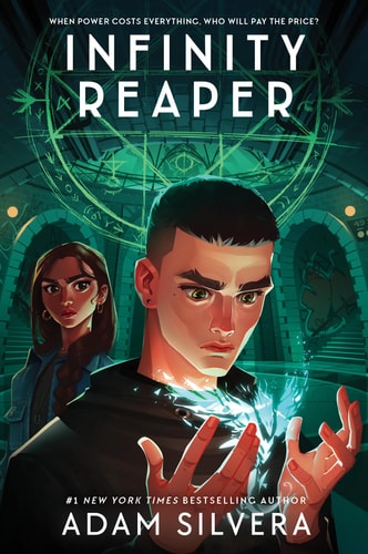 Infinity Reaper — Adam Silvera