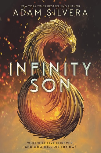 Infinity Son — Adam Silvera