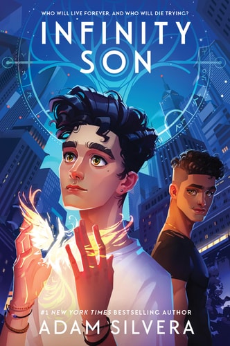 Infinity Son — Adam Silvera