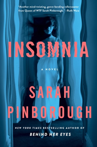 Insomnia A Novel — Sarah Pinborough