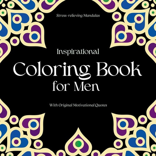Inspirational Coloring Book for Men With Original Motivational Quotes — Camptys Inspirations