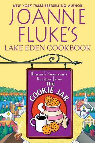 Joanne Fluke’s Lake Eden Cookbook — Joanne Fluke