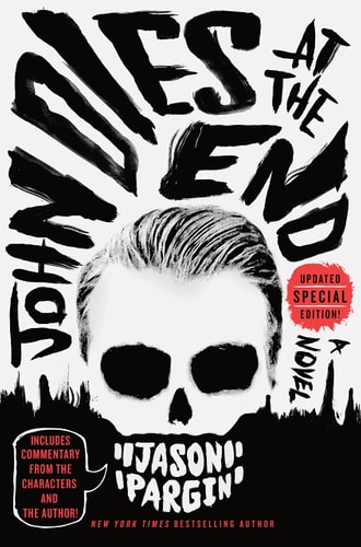 John Dies at the End — Jason Pargin