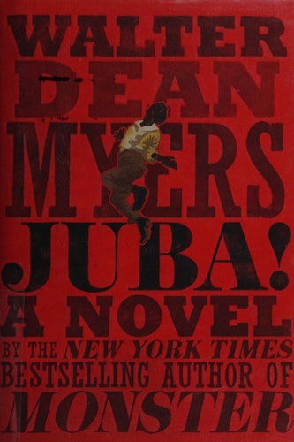 Juba! A Novel — Walter Dean Myers