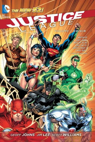 Justice League Vol. 1: Origin (The New 52) — Geoff Johns