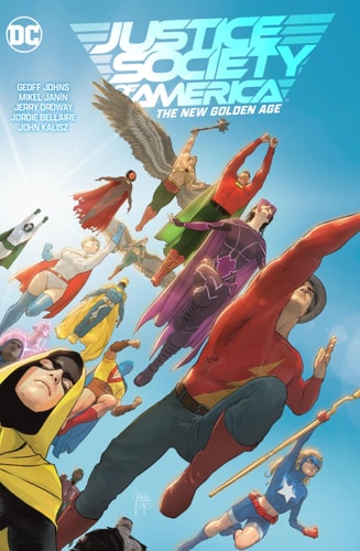 Justice Society of America Vol. 1: the New Golden Age — Geoff Johns