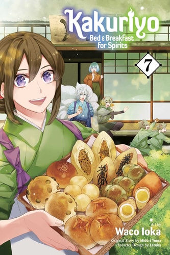 Kakuriyo: Bed & Breakfast for Spirits, Vol. 7 — Midori Yuma