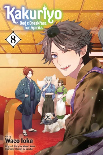 Kakuriyo: Bed & Breakfast for Spirits, Vol. 8 — Midori Yuma