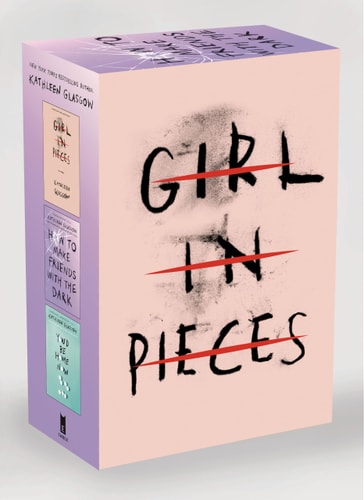 Kathleen Glasgow Three-Book Boxed Set Girl in Pieces; How to Make Friends with the Dark; You’d Be Home Now — Kathleen Glasgow