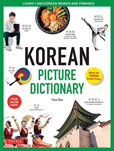 Korean Picture Dictionary Learn 1,200 Key Korean Words and Phrases [Includes Online Audio] — Tina Cho