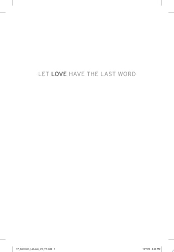 Let Love Have the Last Word A Memoir — Common
