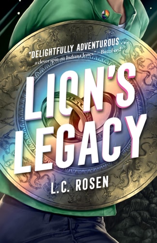 Lion’s Legacy — L. C. Rosen
