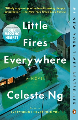 Little Fires Everywhere: Reese’s Book Club A Novel — Celeste Ng