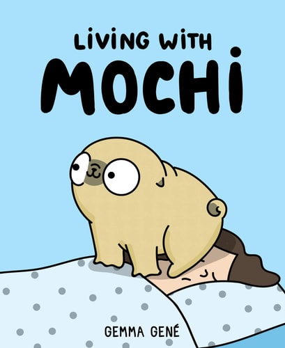 Living with Mochi — Gemma Gené